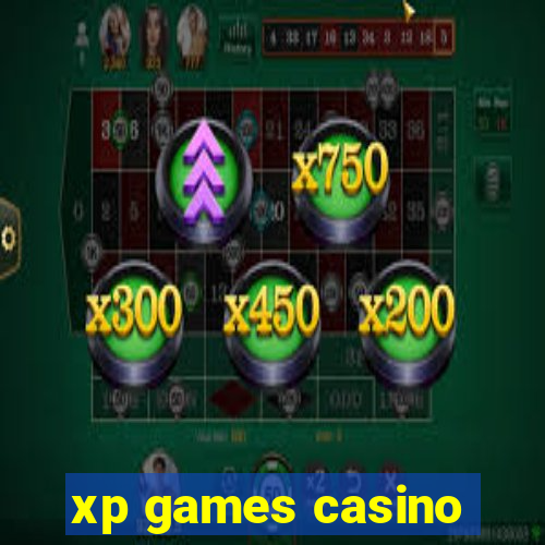 xp games casino